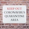 Signmission Keep Out Quarantine OSHA Notice Sign, Plastic, 10in W x 7in L, 2PK OS-2PACK-NS-P-710-25585 - alternate 6